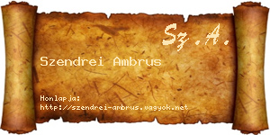 Szendrei Ambrus névjegykártya